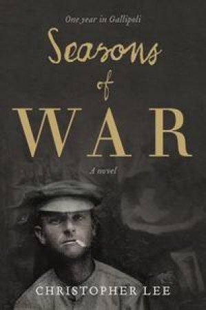 Seasons of War by Christopher Lee