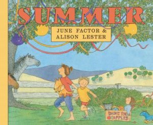 Summer by June Factor & Alison Lester