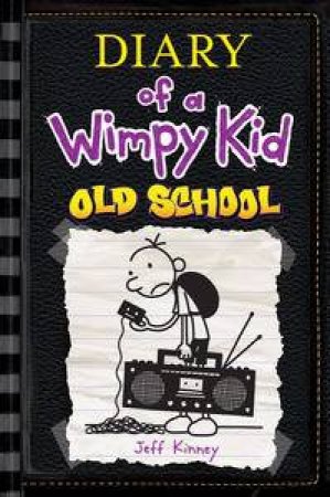 Old School by Jeff Kinney