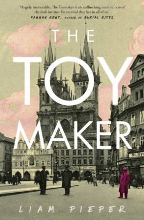 The Toymaker by Liam Pieper