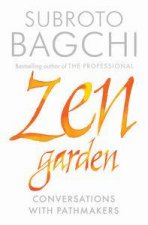 Zen Garden Conversations with Pathmakers