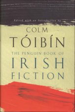 Penguin Anthology Of Irish Fiction