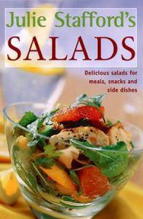 Julie Stafford's Salads by Julie Stafford