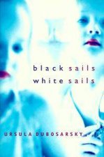 Black Sails White Sails