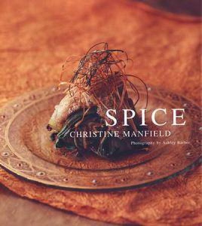 Spice by Christine Manfield