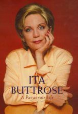 Ita Buttrose A Passionate Life