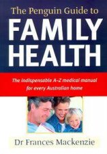 The Penguin Guide to Family Health