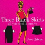 Three Black Skirts