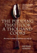 The Pudding That Took A Thousand Cooks