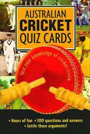 Australian Cricket Quiz Cards by John Ross Ed.