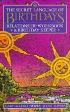 The Secret Language Of Birthdays Relationship Workbook  Birthday Keeper