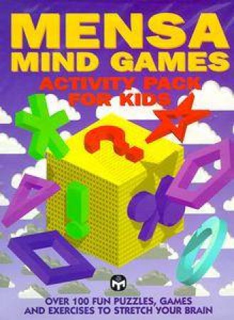 Mensa Mind Games Activity Pack For Kids by Robert Allen Ed.