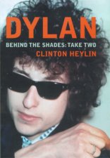 Dylan Behind The Shades