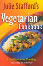 Julie Staffords Vegetarian Cookbook
