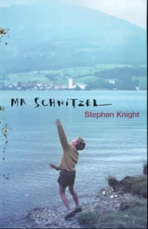 Mr. Schnitzel by Stephen Knight