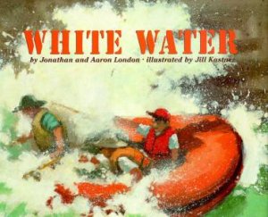 White Water by Jonathan & Aaron London