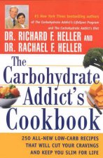 The Carbohydrate Addicts Cookbook