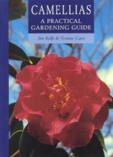 Camellias A Practical Gardening Guide