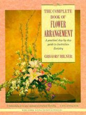 The Complete Book of Flower Arrangement