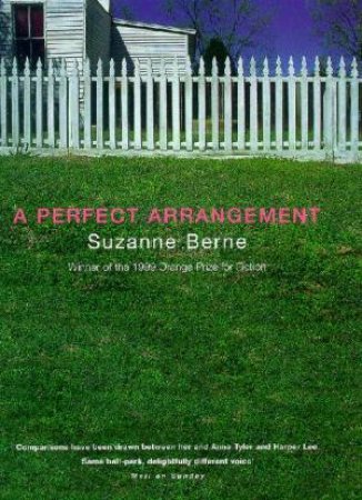 A Perfect Arrangement by Suzanne Berne