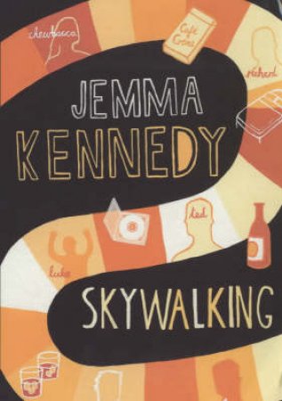 Skywalking by Jemma Kennedy