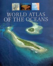World Atlas Of The Oceans