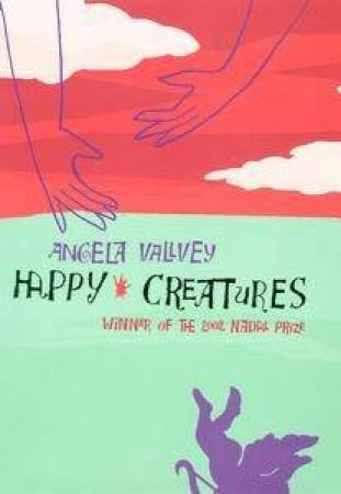 Happy Creatures by Angela Vallvey