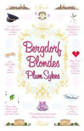 Bergdorf Blondes by Plum Sykes