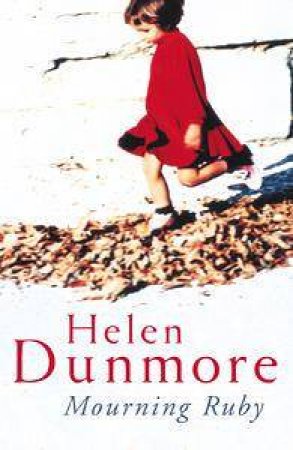 Mourning Ruby by Helen Dunmore