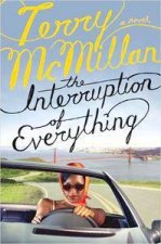 The Interruption Of Everything