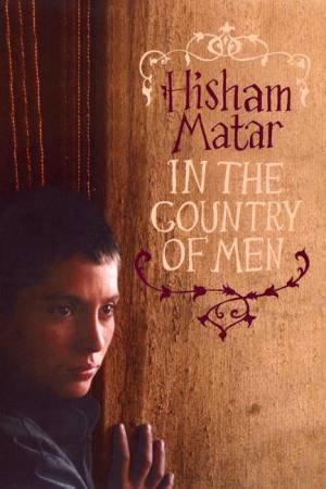 In The Country Of Men by Hisham Matar