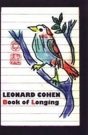 Book Of Longing by Leonard Cohen