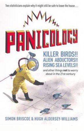 Panicology by Simon Briscoe & Hugh Aldersey-Williams
