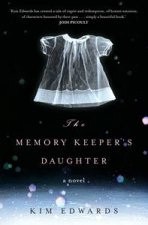 The Memory Keepers Daughter