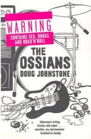 The Ossians by Doug Johnstone