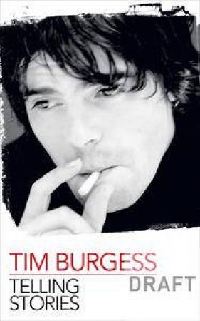 Telling Stories by Tim Burgess