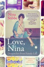 Love Nina Despatches from Family Life
