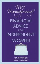 Mrs Moneypennys Financial Advice for Independent Women