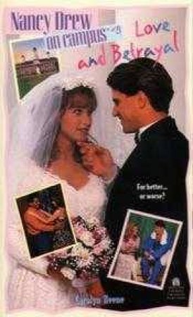 Love And Betrayal by Carolyn Keene