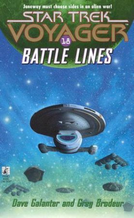 Battle Lines by Dave Galanter & Greg Brodeur