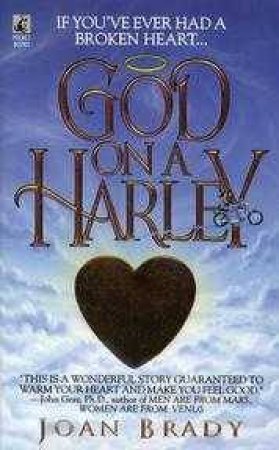 God On A Harley by Joan Brady