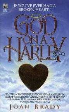 God On A Harley by Joan Brady