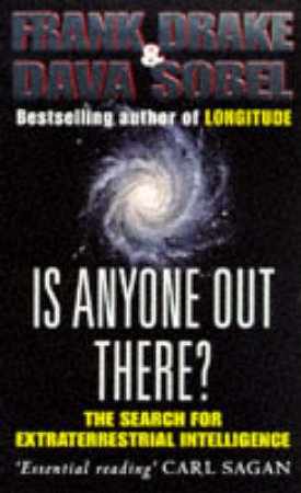 Is Anyone Out There? by Frank Drake & Dava Sobel