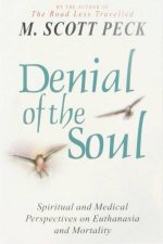 Denial Of The Soul