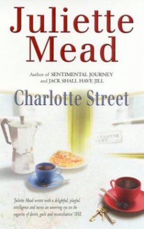 Charlotte Street by Juliette Mead