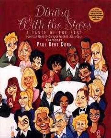 Dining With The Stars by Paul Kent Dorn