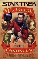 Star Trek Qs Guide To The Continuum