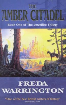 The Amber Citadel by Freda Warrington