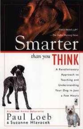 Smarter Than You Think by Paul Loeb & Suzanne Hlavacek