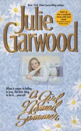 A Girl Named Summer by Julie Garwood